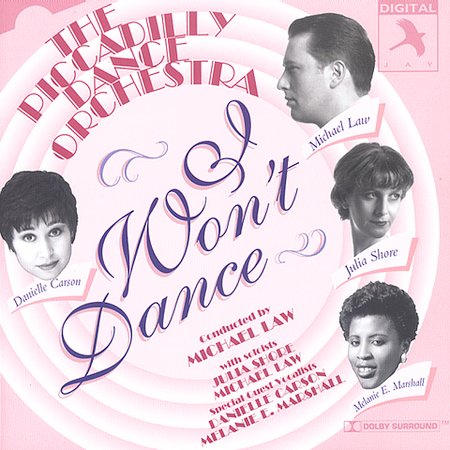 Piccadilly Dance Orchestra i wont dance