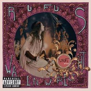 Rufus Wainwright - Want Two