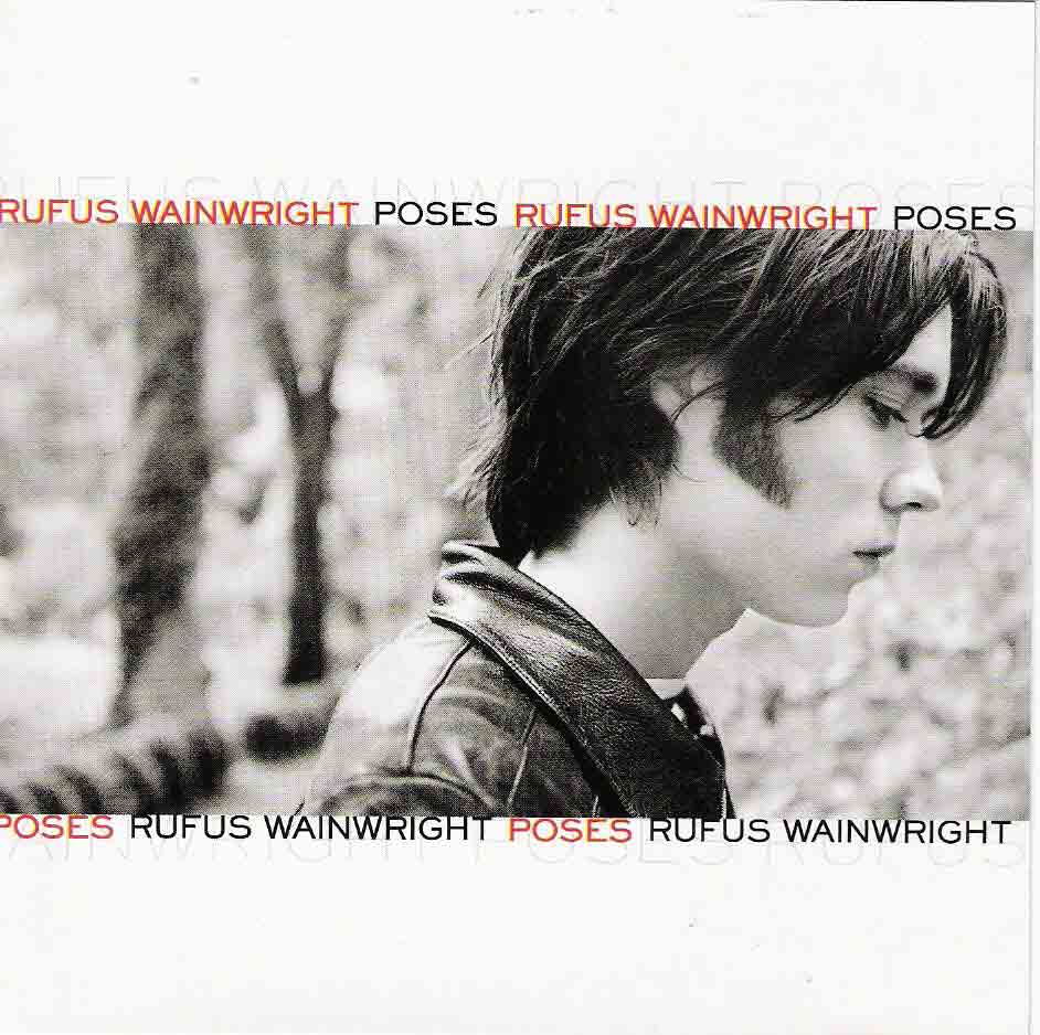 Rufus Wainwright - Poses