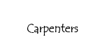 Carpenters